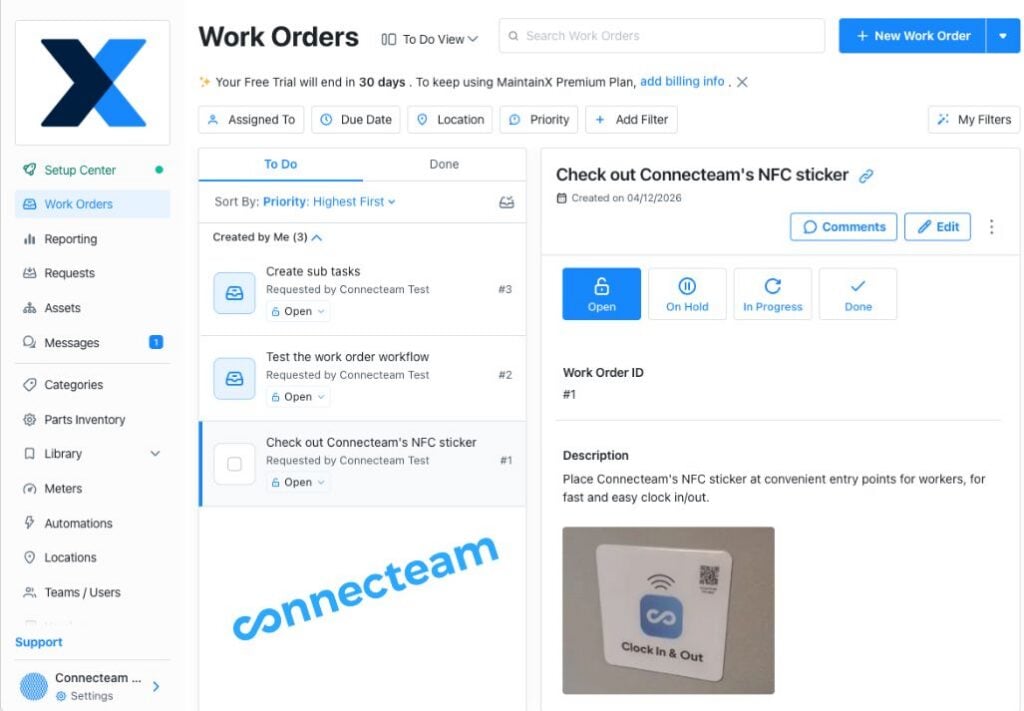  Screenshot of the MaintainX work orders dashboard showing a list of open jobs and an open job with the Connecteam NFX sticker in the attached photo.