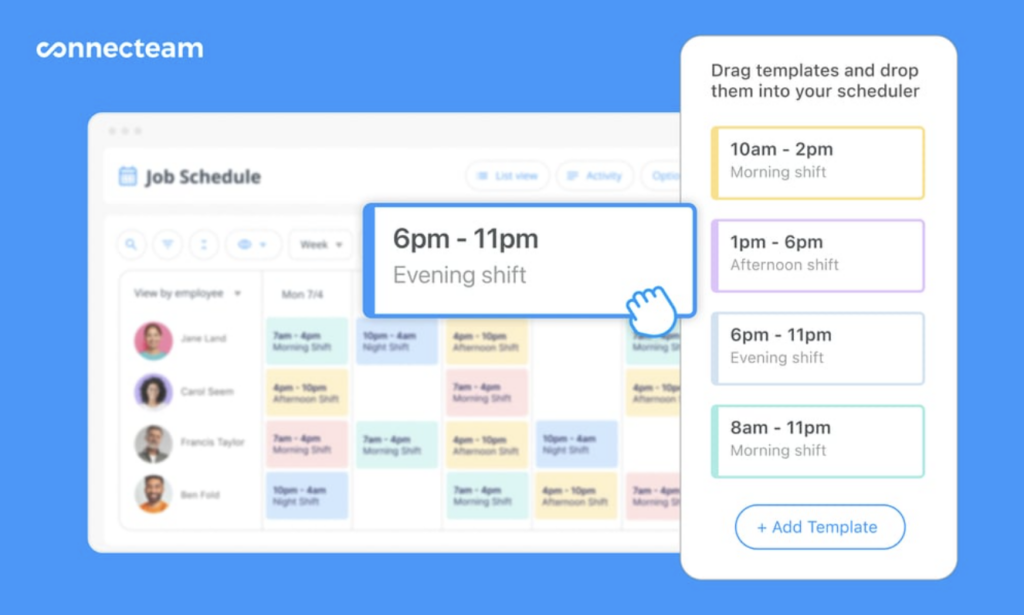 An interface layout for Connecteam's "Job Schedule" software highlights a drag-and-drop feature, showing an "Evening shift" template block being placed into an employee scheduling grid next to a sidebar of color-coded shift options.