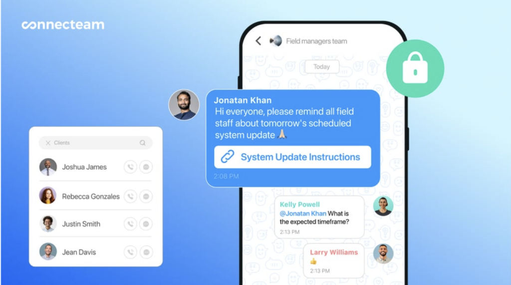 An interface layout for Connecteam's secure team chat shows a mobile group conversation with a manager's pinned update message alongside a desktop directory list of contacts.