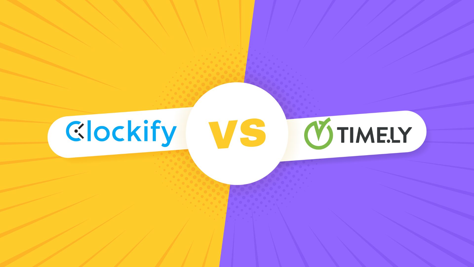 clockify-vs-timely-which-is-the-better-time-tracking-app