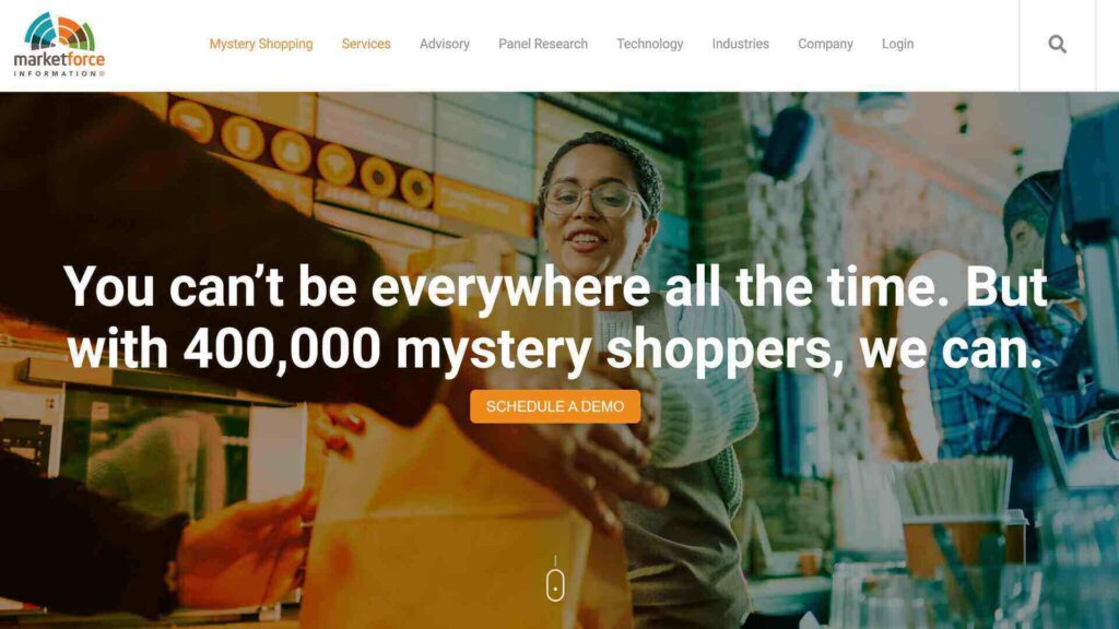 Market Force homepage with the text “You can’t be everywhere all the time. But with 400,000 mystery shoppers, we can” over an image of a person in a restaurant.