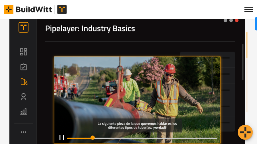 BuildWitt’s “Pipelayer: Industry Basics” pre-loaded training course with Spanish subtitles