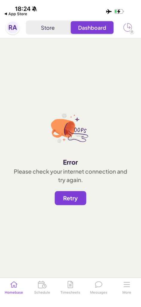 Screenshot of Homebase’s iOS app showing “Error: Please check your internet connection and try again” when I tried to clock in without connectivity.