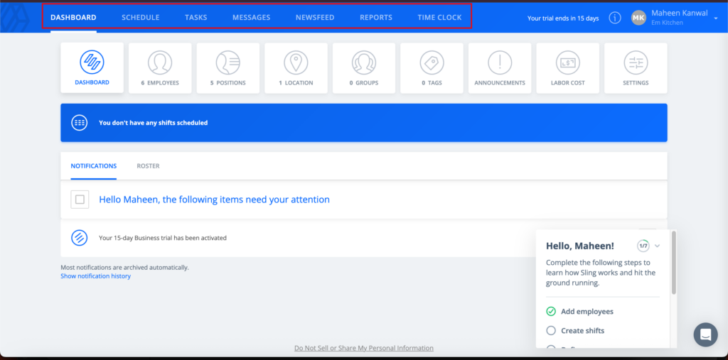 Sling dashboard showing the top navigation bar, which displays features like schedule, tasks, messages, newsfeed, reports, and the time clock. The central area of the dashboard shows notifications, onboarding steps, and a message indicating no shifts are scheduled.