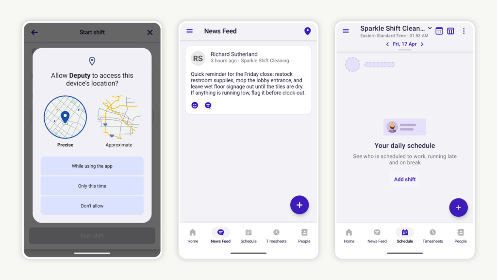 Three Deputy mobile screens side by side. The first shows a location permission prompt, the second shows the News Feed with a company announcement, and the third shows the mobile Schedule tab.