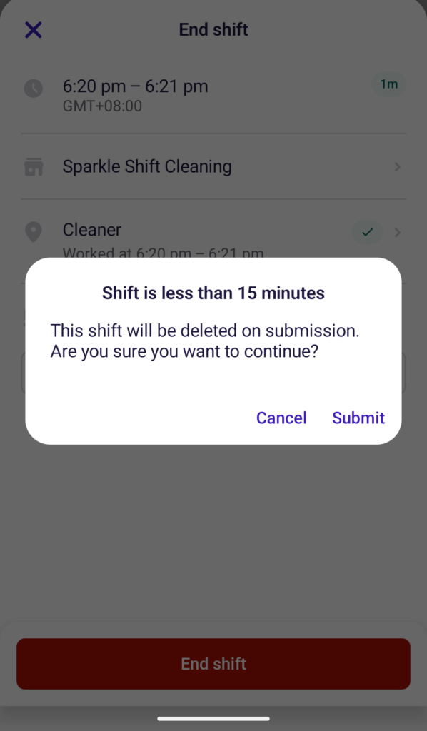 Deputy's mobile end-shift screen warning that a shift under 15 minutes will be deleted on submission.