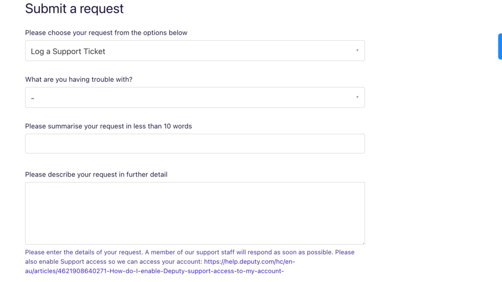 Deputy&rsquo;s &ldquo;Submit a Request&rdquo; form with prompts to explain your problem. 