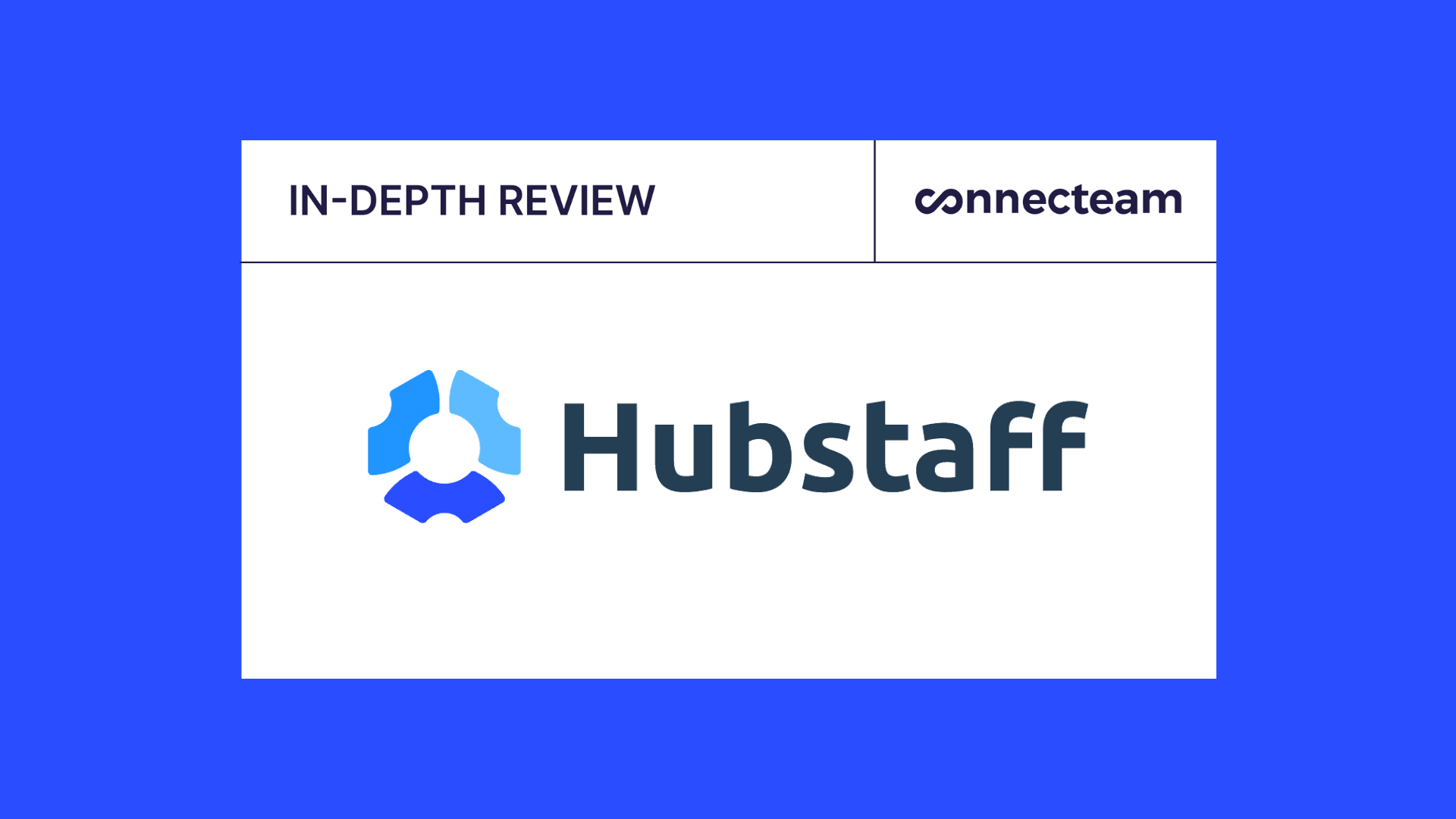 Honest Hubstaff Review 2024 Pros, Cons, Features & Pricing