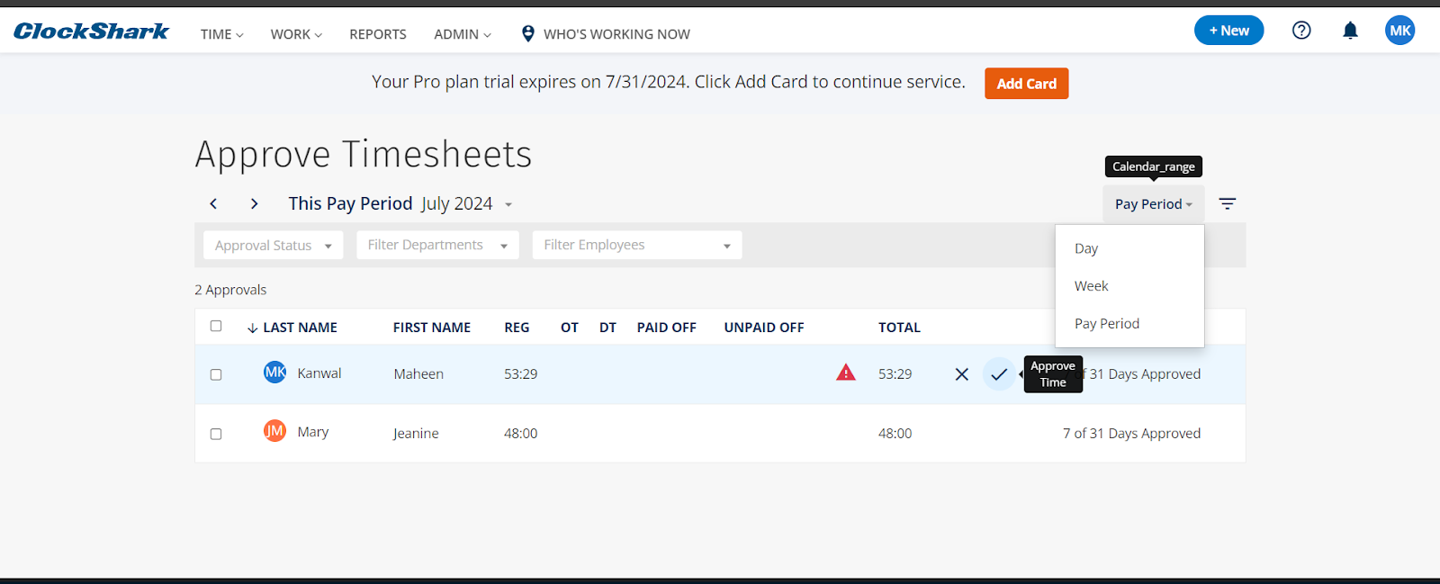 ClockShark’s Approve Timesheets page with the option to select pay period (day, week, custom range)