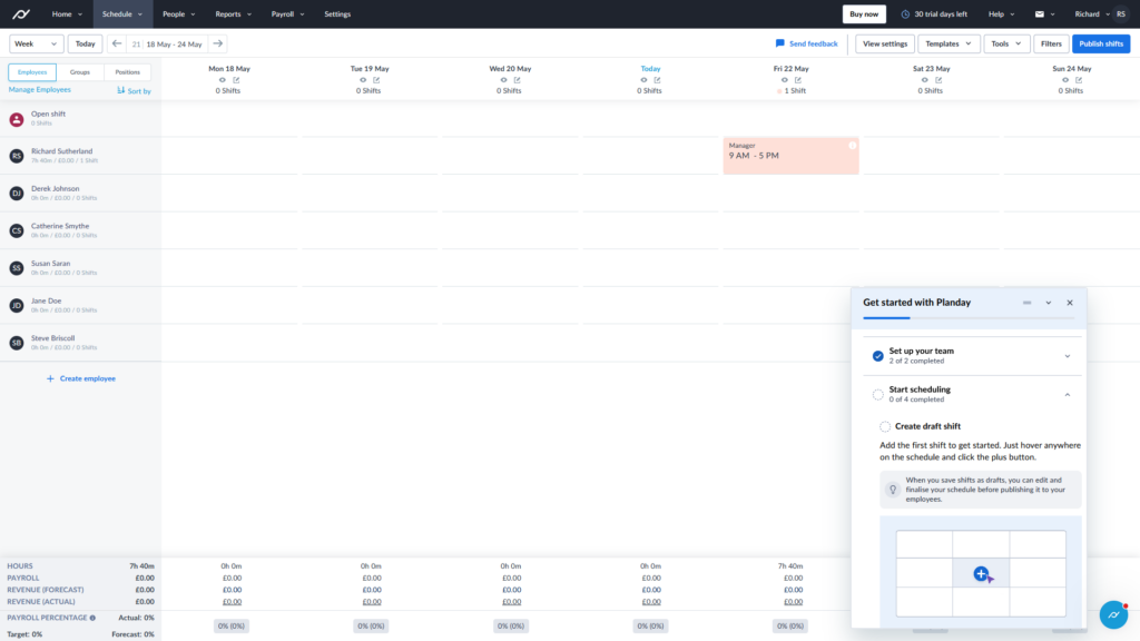 Planday getting-started checklist open over the schedule dashboard. The checklist shows completed team setup steps and prompts the user to create a draft shift before publishing the schedule. 