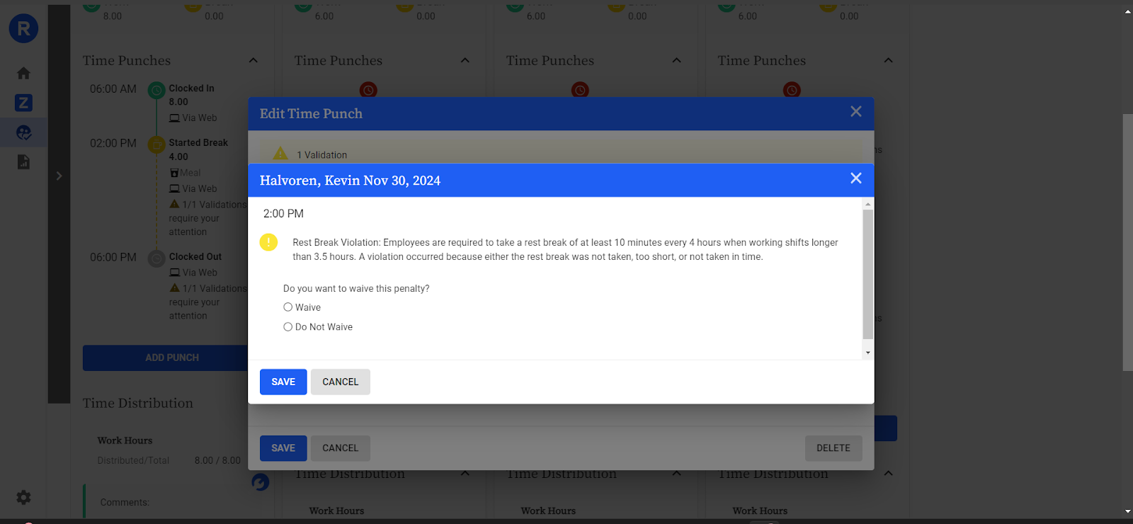 Screenshot of the Replicon “Edit Time Punch” window with a rest break violation alert for an employee, offering options to waive or enforce the penalty.