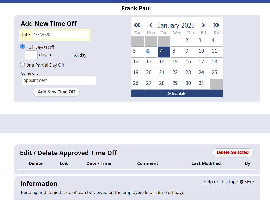 Screenshot of the Add New Time Off window in WhenToWork showing a time off request being entered, including date selection, full or partial day options, and comments.