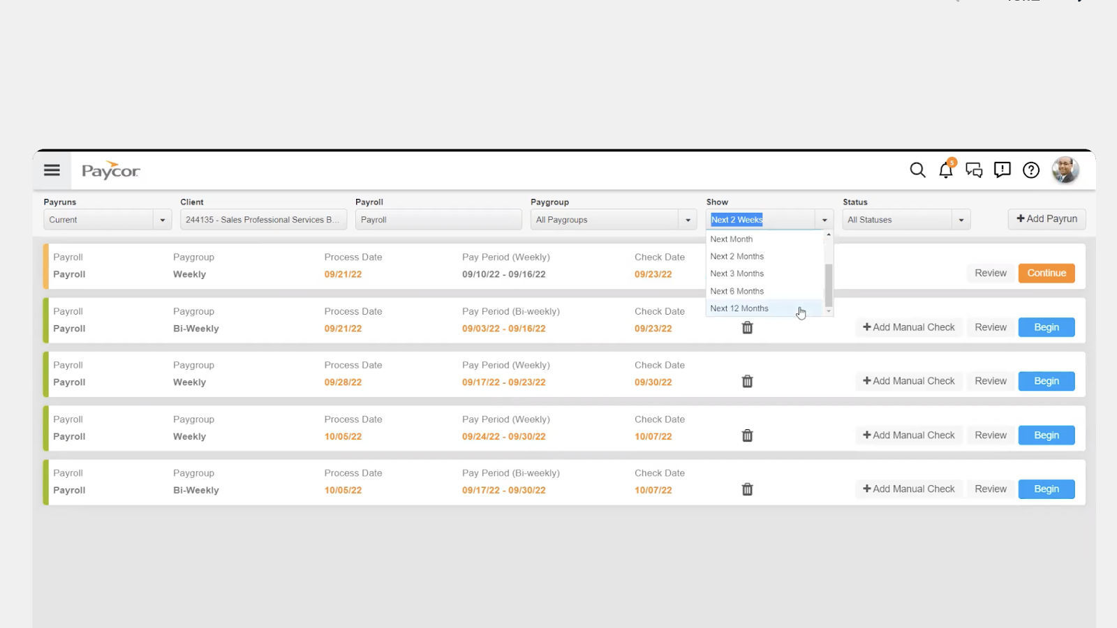 Paycor’s payruns page, where you can track pay runs up to 12 months in advance from the “Show” dropdown menu.