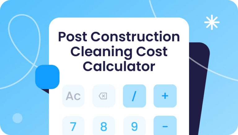 Post Construction Cleaning Cost Calculator-header-image