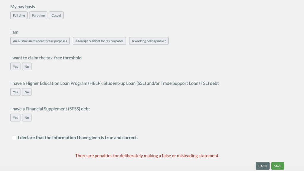 RosterElf's staff documents tool lets you collect tax information per Australian laws, but it can't be customized for other countries.