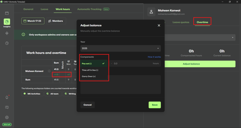 EARLY’s overtime tracking lets admins adjust balances manually, offering payout, time off in lieu, or carry-over compensation methods.