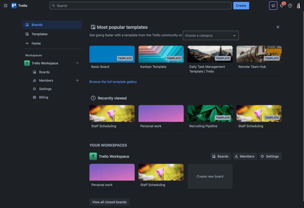 Trello home screen showing workspace navigation, popular templates like Staff Scheduling, and recently viewed or created boards.
