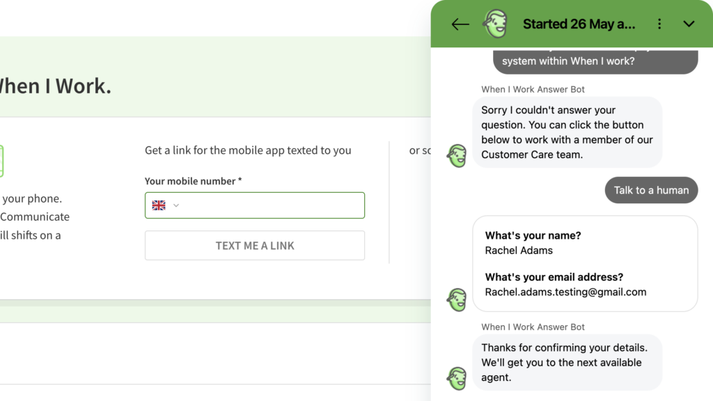 When I Work&rsquo;s AI chatbot couldn&rsquo;t answer my question, but connected me with a human agent in under a minute.
