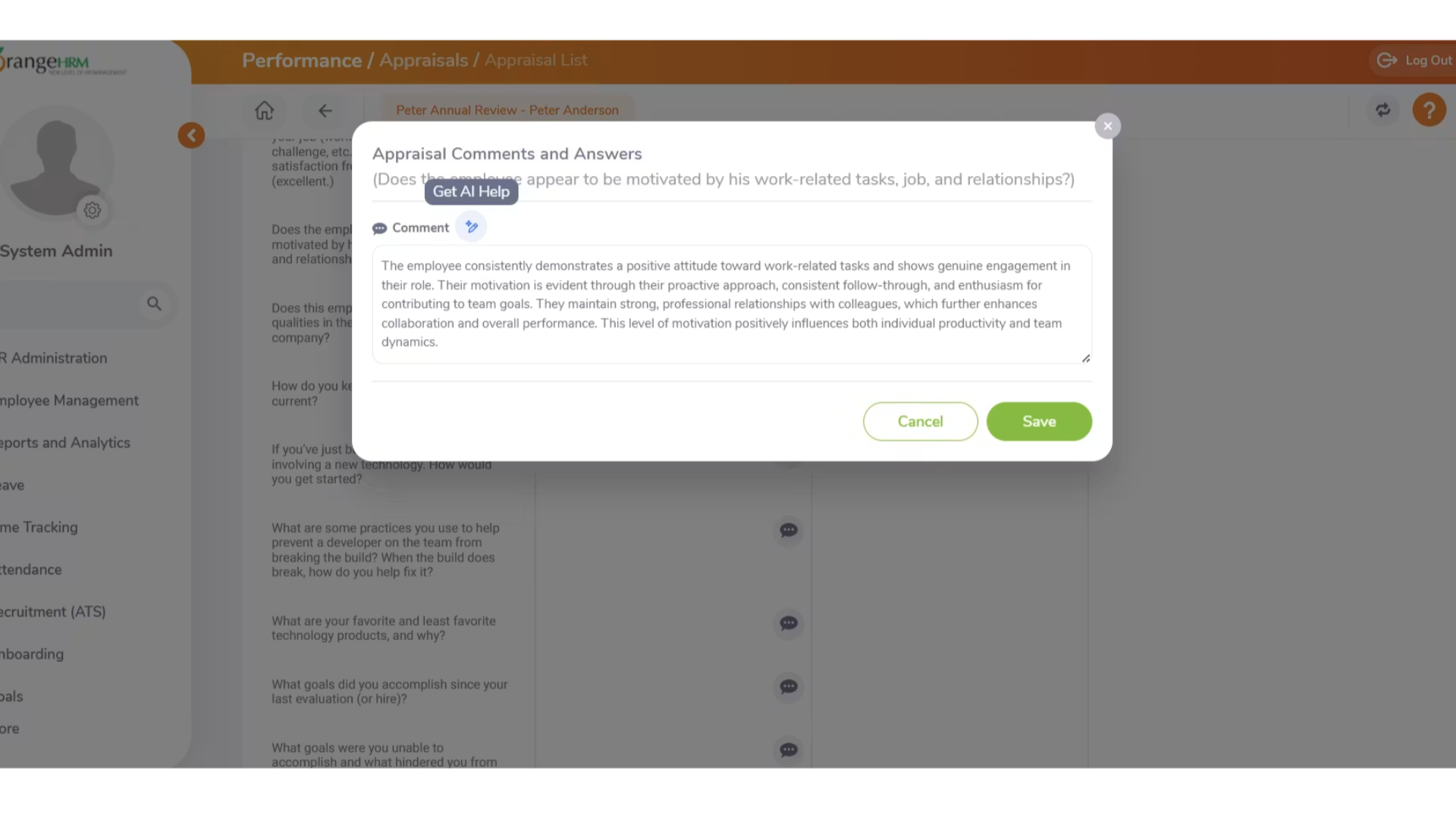  Screenshot of Orange HRM&rsquo;s performance management feature showing detailed performance review notes for an employee. In the background, the left-side menu shows other features, such as HR administration, Employee Management, Leave, Time Tracking, and more. Caption: Orange HRM offers a built-in performance management system. 