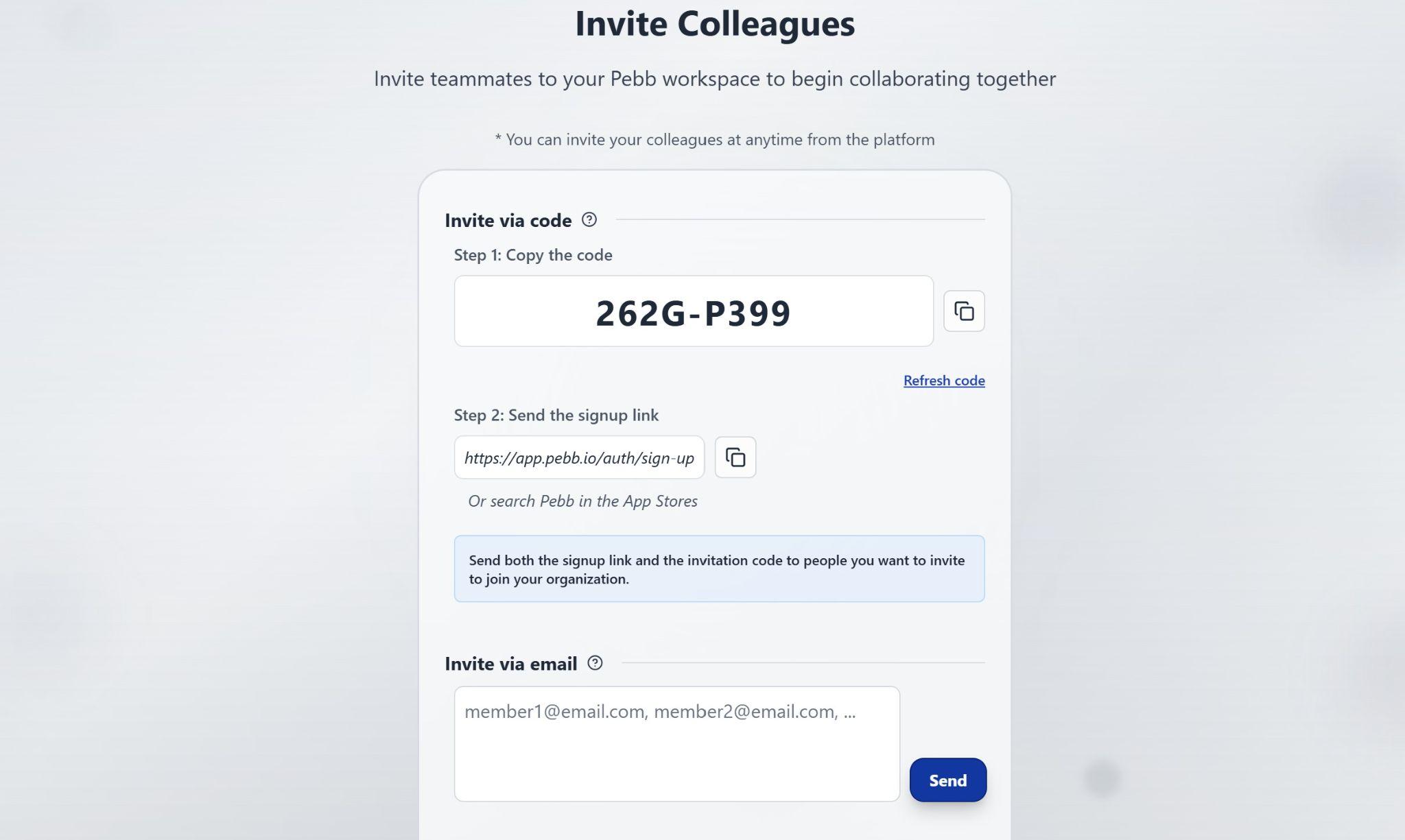 A Pebb onboarding page inviting teammates to your Pebb workspace. It shows a code to invite teammates or lets you send invites via email.