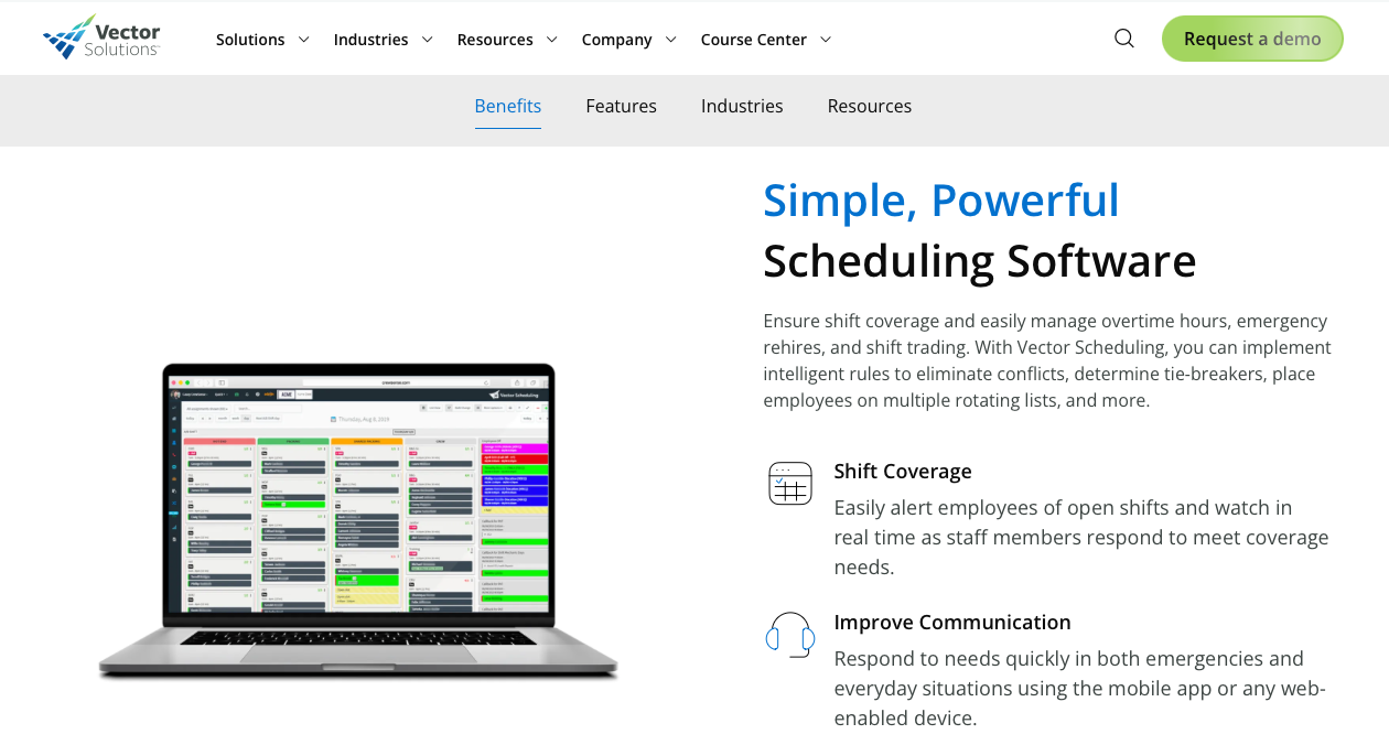 Vector Scheduling automates time off through vacation bidding.