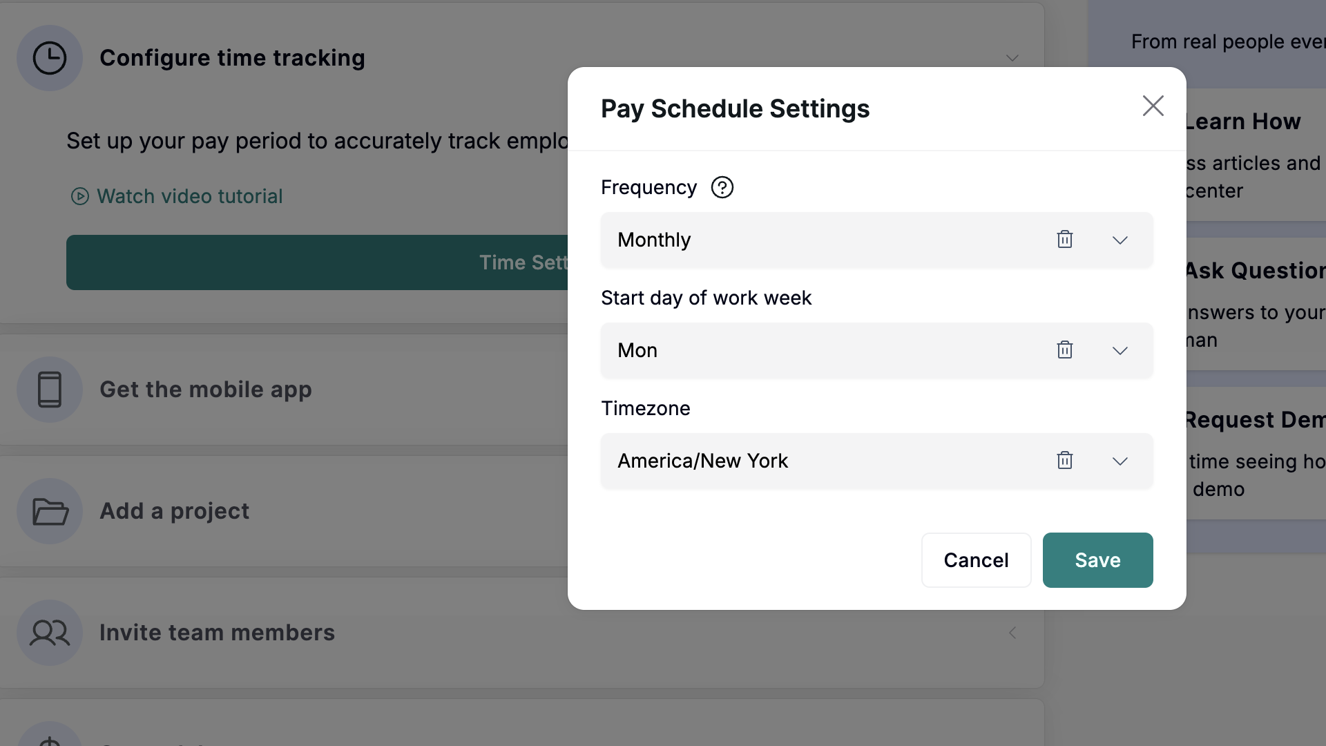Screenshot of Workyard’s setup process. It shows a pop-up with Pay Schedule Settings. You have to select pay frequency, a start day of the work week, and a timezone before you can proceed to any of the next steps, such as getting the mobile app, adding a project, and inviting team members.