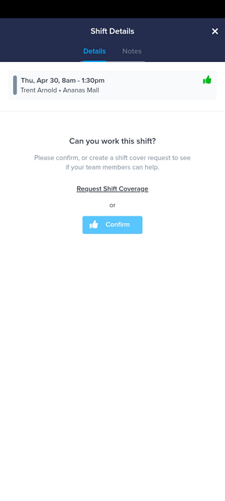 Screenshot showing shift confirmation button.